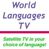 World Languages TV - receiving foreign language TV in the UK